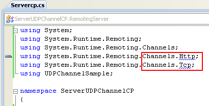 Creating the C# Remoting Server Program: the un-resolved System.Runtime.Remoting.Channels namespaces